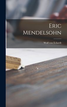 portada Eric Mendelsohn (en Inglés)