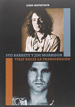 portada Syd Barrett y jim Morrison: Viaje Hacia la Transgresión