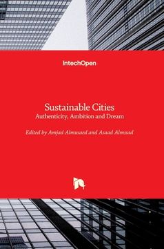portada Sustainable Cities: Authenticity, Ambition and Dream (in English)