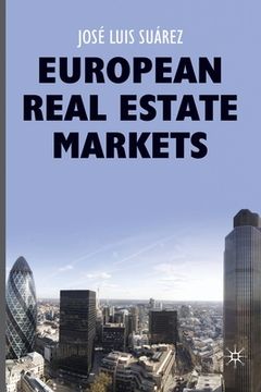 portada European Real Estate Markets (en Inglés)