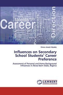 portada Influences on Secondary School Students' Career Preference (en Inglés)