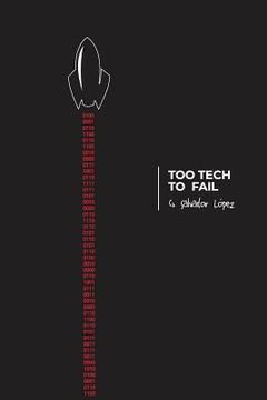 portada Too Tech to Fail (en Inglés)