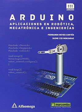 portada Arduino: Aplicaciones en Robótica, Mecatrónica e Ingenierías