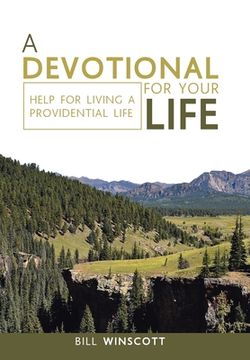 portada A Devotional for Your Life: Help for Living a Providential Life (in English)