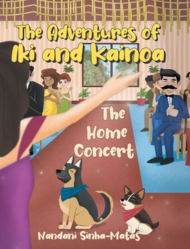 portada The Adventures of Iki and Kainoa: The Home Concert (en Inglés)