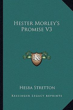 portada hester morley's promise v3 (en Inglés)