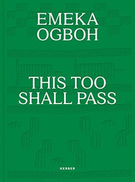 portada Emeka Ogboh: This too Shall Pass (en Inglés)