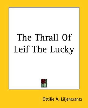 portada the thrall of leif the lucky (en Inglés)