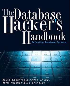 portada The Database Hacker's Handbook: Defending Database Servers (en Inglés)