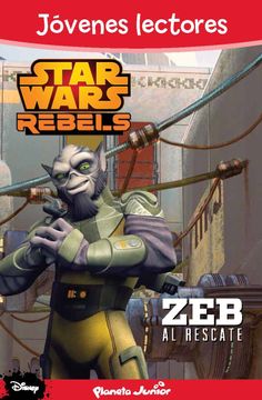 portada Star Wars Rebels. Zeb al Rescate: Jóvenes Lectores