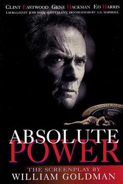 portada absolute power: the screenplay (en Inglés)