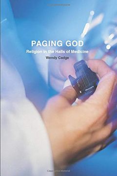 portada Paging God: Religion in the Halls of Medicine 