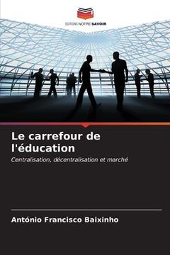 portada Le carrefour de l'éducation (en Francés)