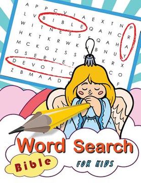 portada Word Search Bible for Kids: Word Search Books for Kids Ages 6-8 (in English)