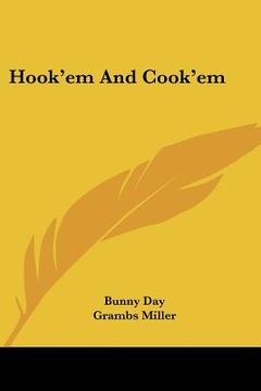 portada hook'em and cook'em (in English)