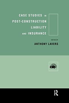 portada Case Studies in Post Construction Liability and Insurance (en Inglés)