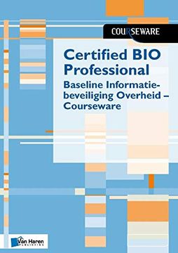 portada Certified Bio Professional - Baseline Informatiebeveiliging Overheid - Courseware (in Dutch)