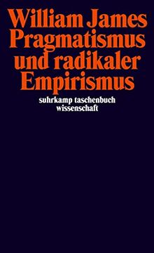 portada Pragmatismus und Radikaler Empirismus (Suhrkamp Taschenbuch Wissenschaft) (en Alemán)