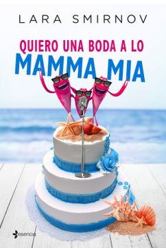 portada Quiero una Boda a lo Mamma mia (in Spanish)