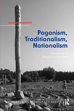 portada Paganism, Traditionalism, Nationalism (Studies in Contemporary Russia) (en Inglés)