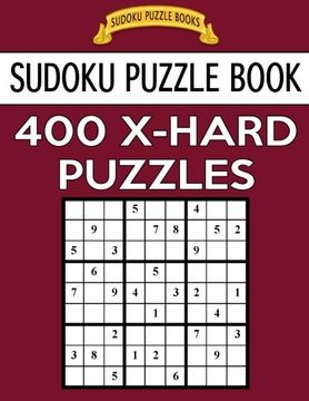 portada Sudoku Puzzle Book, 400 EXTRA HARD Puzzles: Single Difficulty Level For No Wasted Puzzles (Sudoku Puzzle Books) (Volume 49)