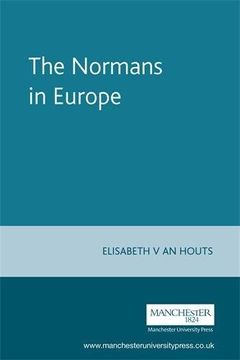 portada The Normans in Europe (Manchester Medieval Sources Mup) 