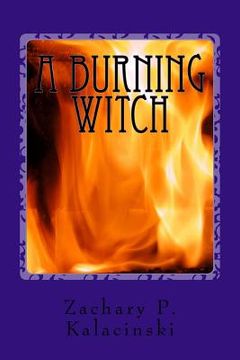 portada A Burning Witch: A Burning Witch (en Inglés)