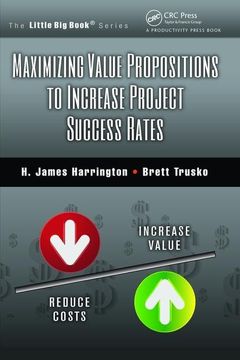 portada Maximizing Value Propositions to Increase Project Success Rates (en Inglés)