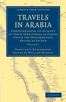 portada Travels in Arabia 2 Volume Paperback Set: Travels in Arabia - Volume 1 (Cambridge Library Collection - Travel, Middle East and Asia Minor) (en Inglés)