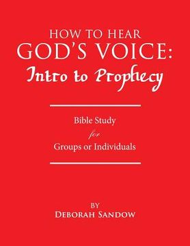 portada How to Hear God's Voice: Intro to Prophecy (en Inglés)