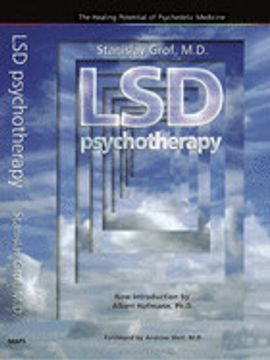 portada Lsd Psychotherapy: The Healing Potential of Psychedelic Medicine (en Inglés)