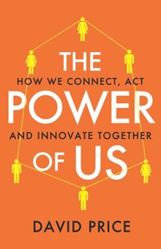 portada The Power of us: How we Connect, act and Innovate Together (in English)