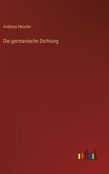 portada Die germanische Dichtung (en Alemán)