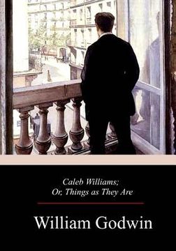 portada Caleb Williams; Or, Things as They Are (en Inglés)