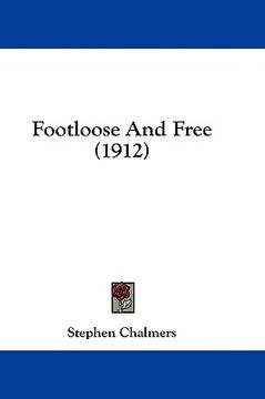 portada footloose and free (1912) (in English)