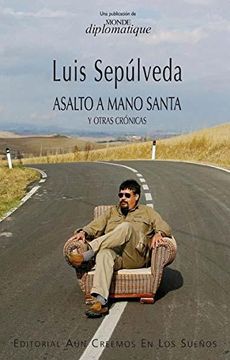 portada Asalto a Mano Santa y Otras Cronicas (in Spanish)