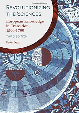 portada Revolutionizing the Sciences: European Knowledge in Transition, 1500-1700 (en Inglés)