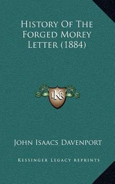 portada history of the forged morey letter (1884) (en Inglés)