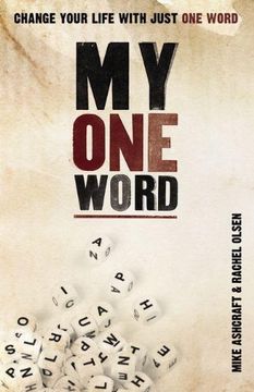 portada My one Word: Change Your Life With Just one Word 