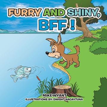 portada Furry and Shiny, BFF ! (en Inglés)