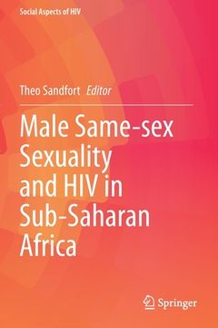 portada Male Same-Sex Sexuality and HIV in Sub-Saharan Africa (en Inglés)