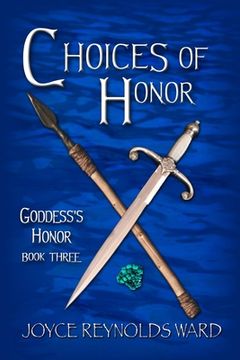 portada Choices of Honor: Goddess's Honor Book Three (en Inglés)