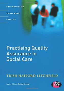 portada Practising Quality Assurance in Social Care (Post-Qualifying Social Work Practice Series) (en Inglés)