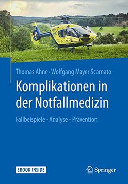 portada Komplikationen in der Notfallmedizin: Fallbeispiele - Analyse - Prävention (en Alemán)