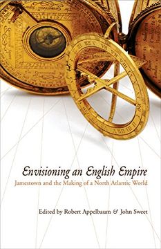 portada Envisioning an English Empire: Jamestown and the Making of the North Atlantic World (Early American Studies) (en Inglés)
