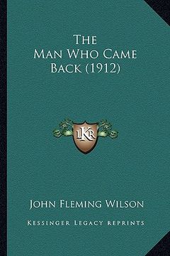 portada the man who came back (1912)