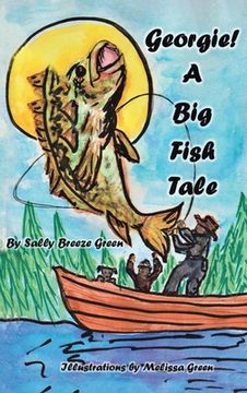 portada Georgie!: A Big Fish Tale (en Inglés)