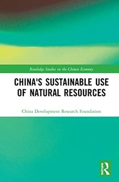 portada China's Sustainable use of Natural Resources (Routledge Studies on the Chinese Economy) (en Inglés)