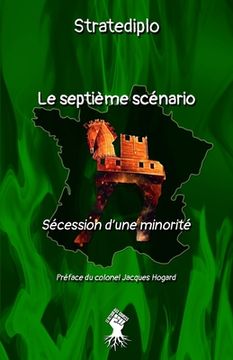 portada Le septième scénario: Sécession d'une minorité (en Francés)