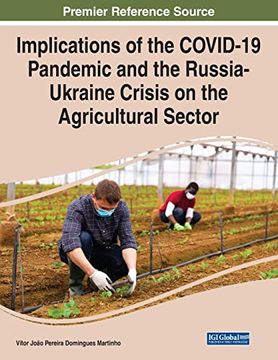 portada Implications of the Covid-19 Pandemic and the Russia-Ukraine Crisis on the Agricultural Sector (en Inglés)